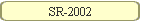 SR-2002